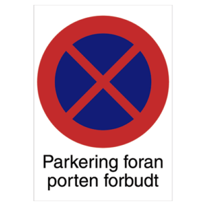 Parkering foran porten forbudt Sticker