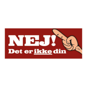 Nej det er ikke din klistermærke. Bumper sticker. Klistermærke med tryk. Printet på vandfast selvklæbende PVC-folie fra stickers.dk