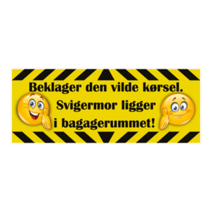 Bumper sticker. Svigermor. Klistermærke med tryk. Printet på vandfast selvklæbende PVC-folie fra stickers.dk