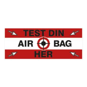 Bumper sticker. Test airbag. Klistermærke med tryk. Printet på vandfast selvklæbende PVC-folie fra stickers.dk